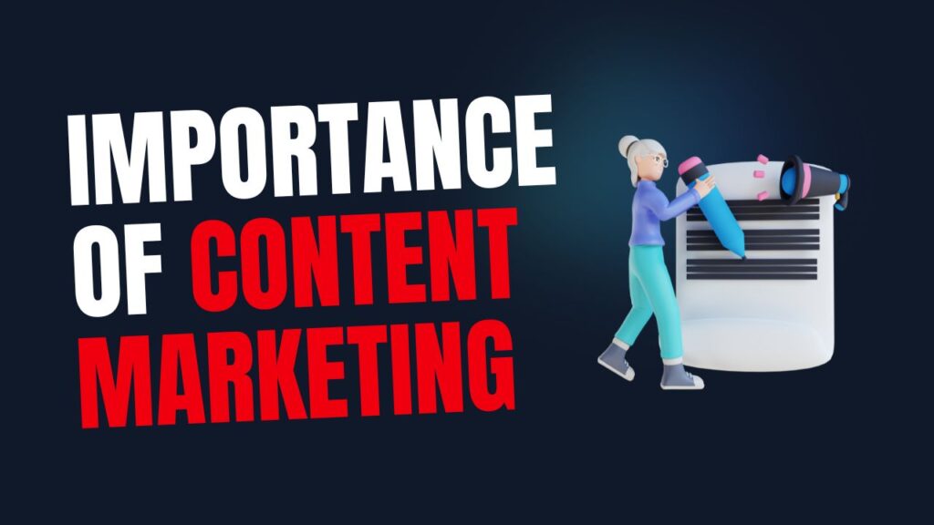 importance of content marketing
