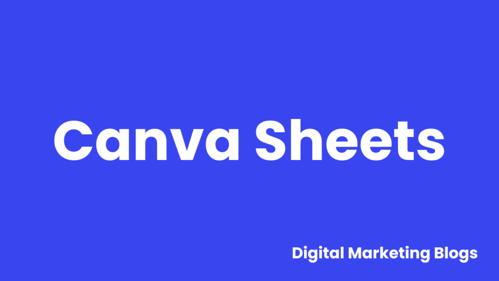 Canva sheets