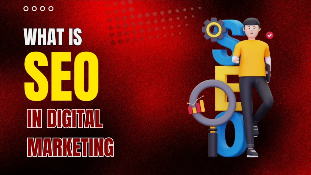 What is seo in digital marketing?