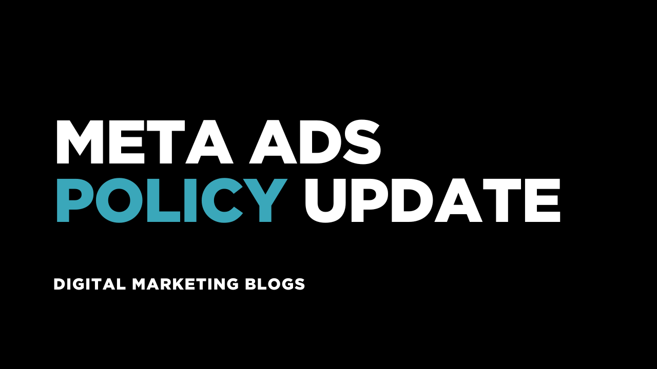 Meta Ads Policy Update