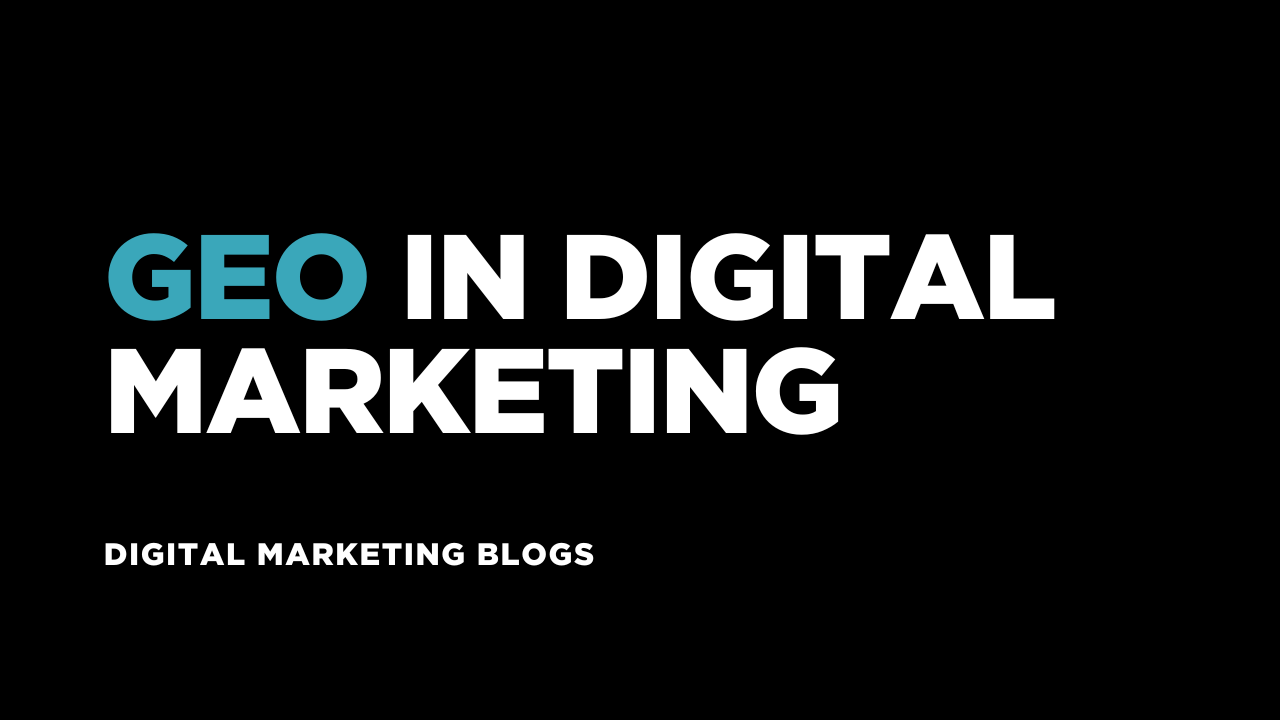 GEO in Digital Marketing