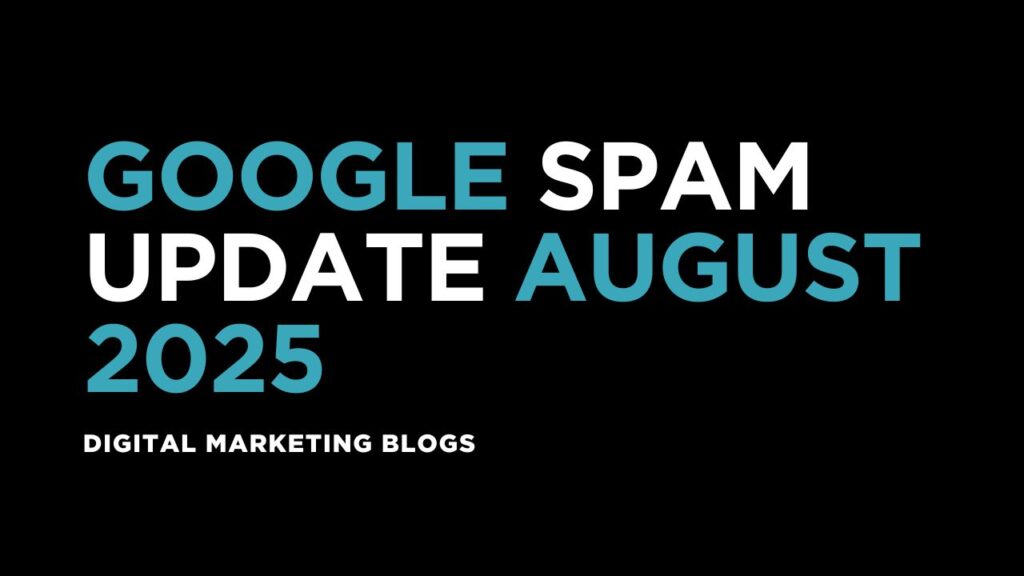 Google Spam Update August 2025