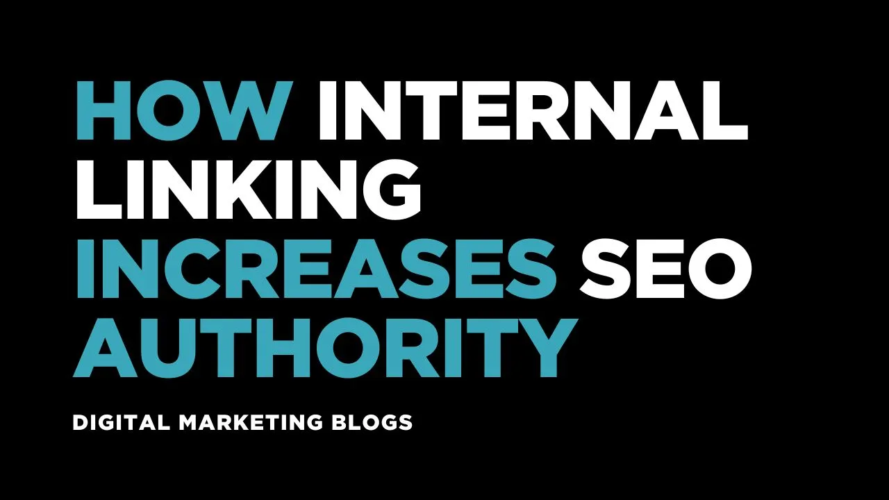 How Internal Linking Increases SEO Authority