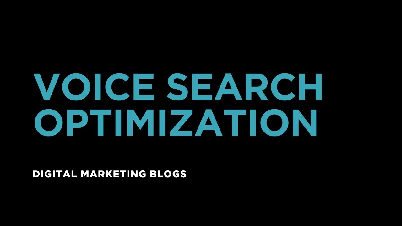Voice Search Optimization: The Next Big Thing in Digital Marketing