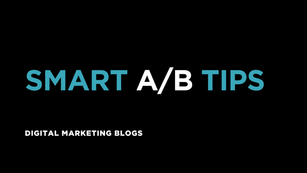 Smart A/B Tips